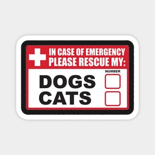 In Case Of Emergency Pets Sticker Magnet