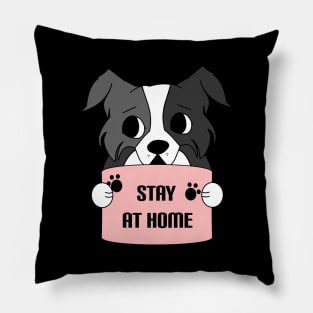 Stay at home - Border collie dog quarantine 2020 Pillow