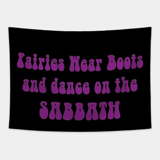 Fairies Wear Boots and Dance on the Sabbath-rock music Tapestry