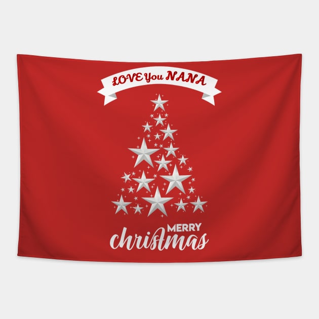 Merry Christmas and Love you Nana Tapestry by Work Memes