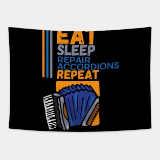 Eat Sleep Repair Accordions Repeat, Accordion Producer Tapestry