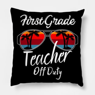 First Grade Teacher Off Duty, Retro Sunset Glasses, Summer Vacation Gift Pillow