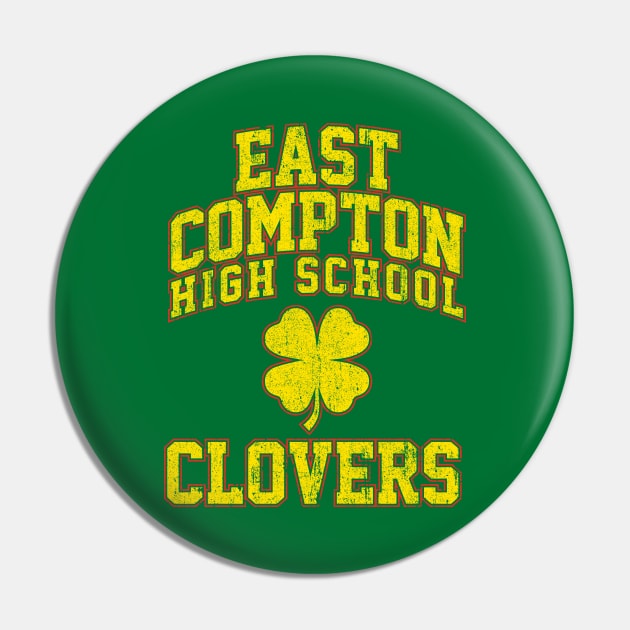 East Compton High School Clovers Pin by huckblade