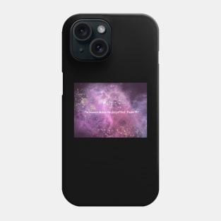 Psalm 19:1 over Nebula 3 Phone Case