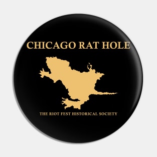 Chicago Rat Hole Pin