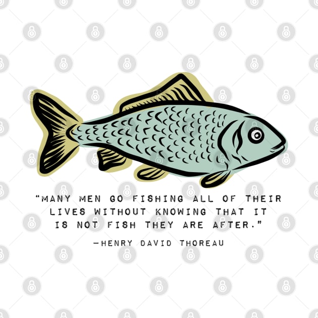 Fishing Gift Thoreau Inspirational Quote by faiiryliite