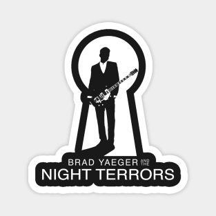 Brad Yaeger and The Night Terrors shirt #1 Magnet