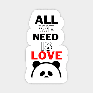 all we need is love Magnet