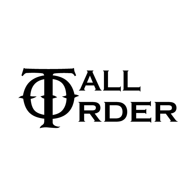 Tall Order Logo by TallOrderBand