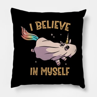 I Believe In Myself Funny Cute Spooky Pillow