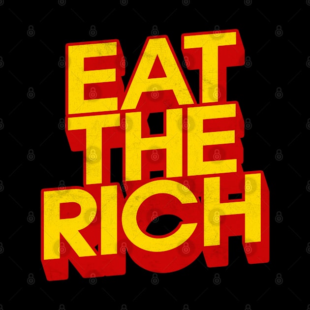 Eat The Rich by DankFutura