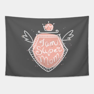 I am super mom Tapestry