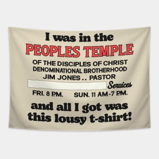 People's Temple Lousy T-Shirt Tapestry