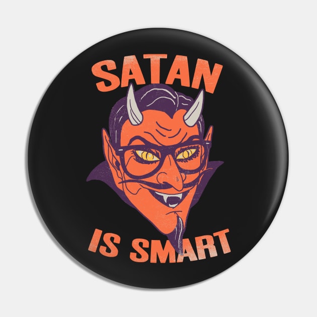 Satan Is Smart Pin by Hillary White Rabbit