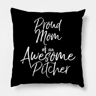 Mothers Day Womens Proud Mom Of An Awesome Pillow