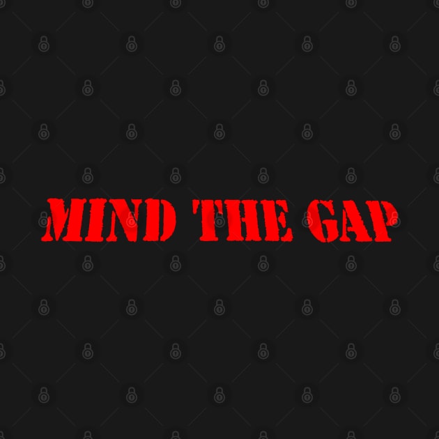 MIND THE GAP by PLANTONE