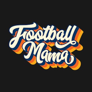 Football Mama' Awesome  Sport Football T-Shirt