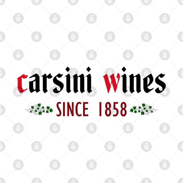 Carsini Wines. Since 1858 by HerrObst