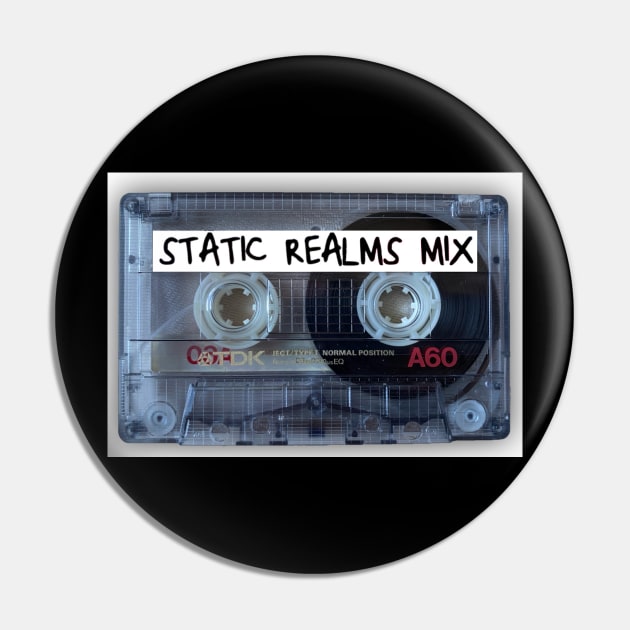 Static Realms Mixtape Pin by Electrish