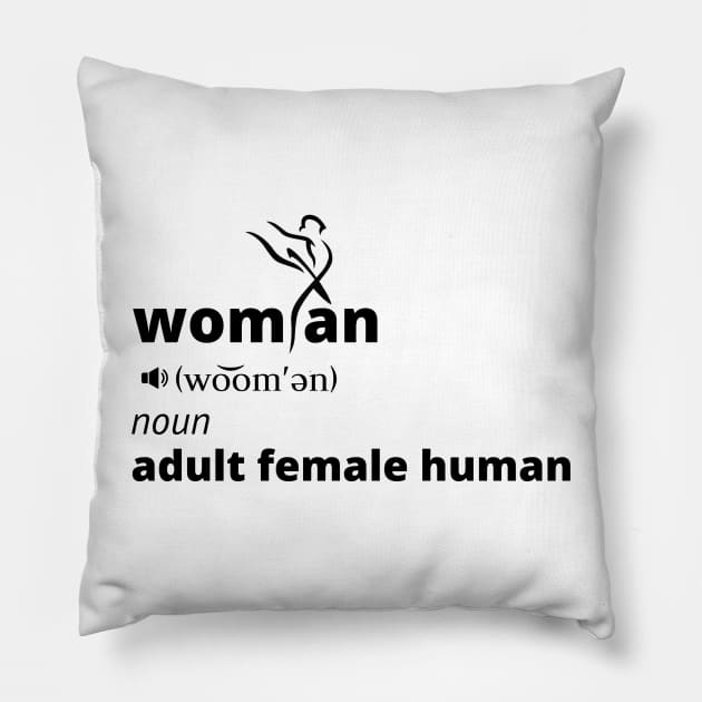 Woman Noun Adult Female Human Pillow by GeeHanz