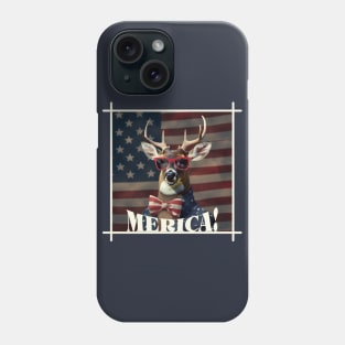 Funny Patriotic Deer MERICA! Happy Birthday America! Phone Case