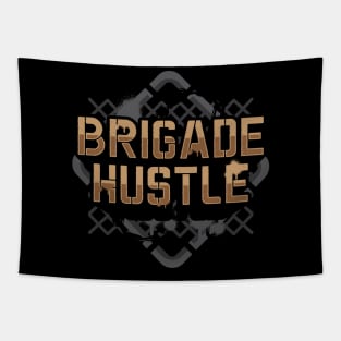 BRIGADE HUSTLE Tapestry