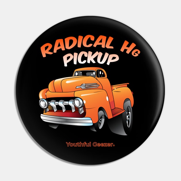 Radical Hg Pickup Cartoon Car Toon Pin by YouthfulGeezer