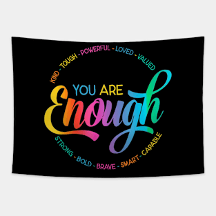 You Are Enough LGBT Pride Month Gay Lesbian Ally Tapestry