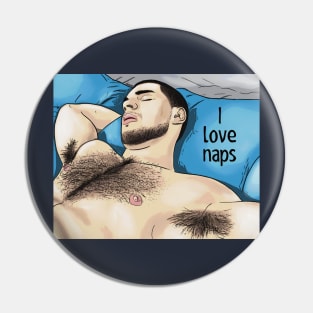 I Love Naps Pin