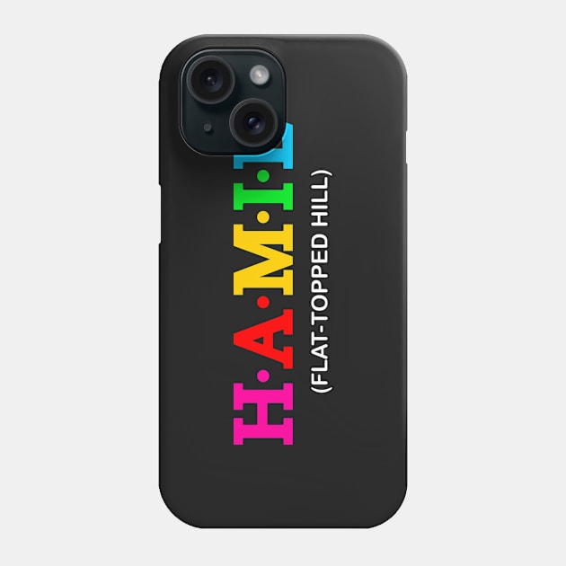 Hamil - Flat-Topped Hill. Phone Case by Koolstudio