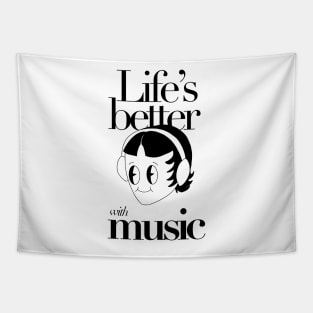 Life's Better With Music Tapestry