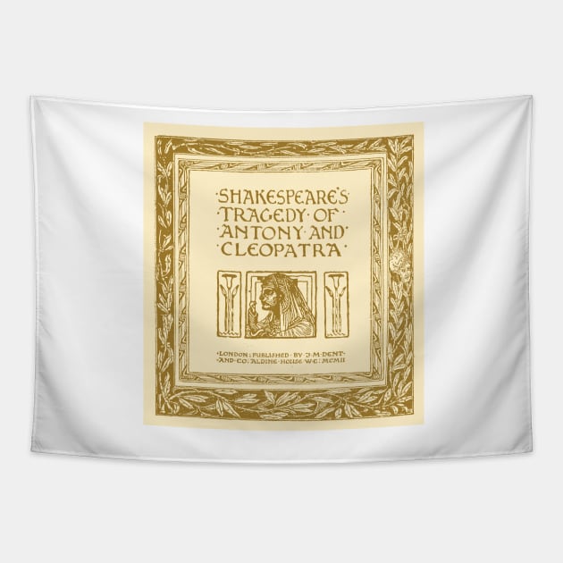 Shakespeares Tragedy of Antony and Cleopatra Tapestry by wildtribe