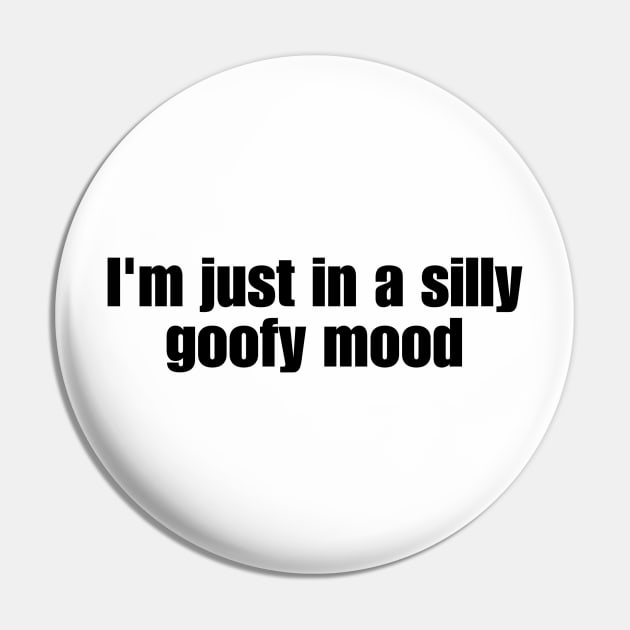 I'm just in a silly goofy mood Pin by CursedContent