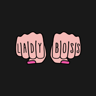 Lady boss female hands T-Shirt
