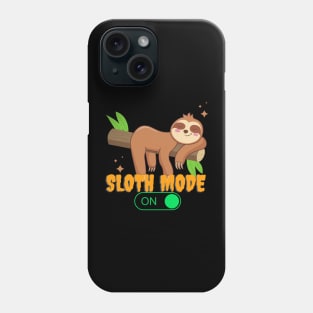 Sloth mode on Phone Case