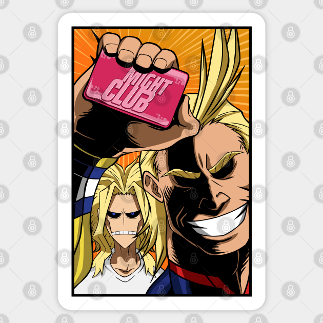 You Don't Talk About Might Club Anime  Sticker