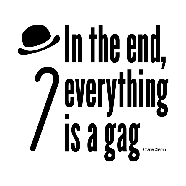 In the end, everything is a gag by dipweb