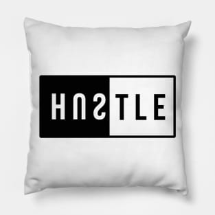 Hustle Anyway Pillow