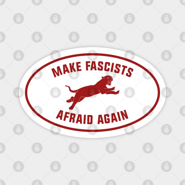 Make Fascists Afraid Again Magnet by Football from the Left
