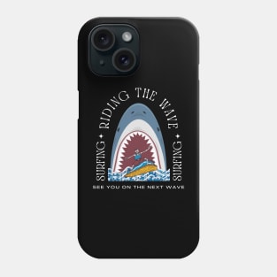 Ride the Wave Phone Case