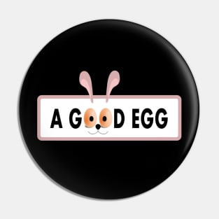 Every Bunny Loves A Good Egg (black ver.) Pin