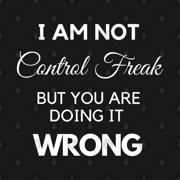 Control Freak by Plush Tee