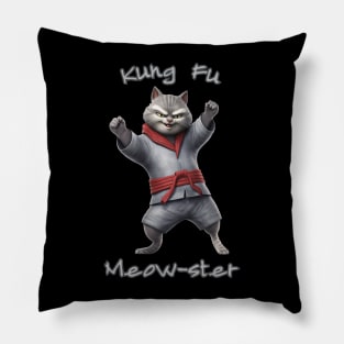 Kung Fu Cat Kung Fu Meowster Saying - Funny Cat Saying Pillow