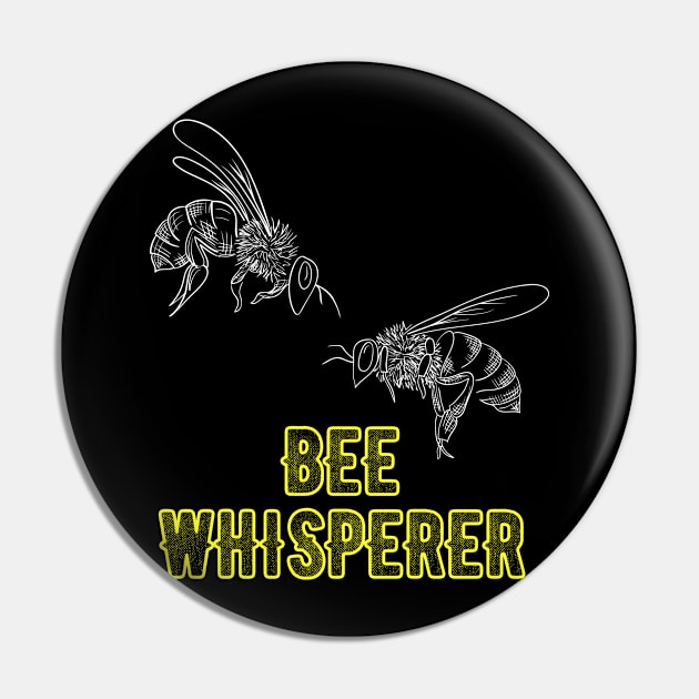 Bee Whisperer Pin by captainmood