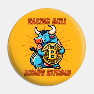 Bitcoin bull for entrepreneur Pin
