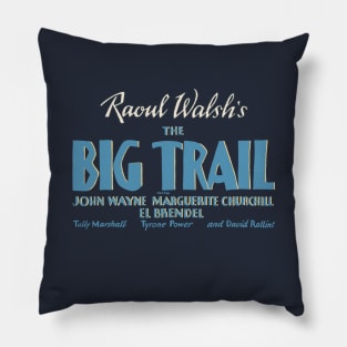 The Big Trail Pillow