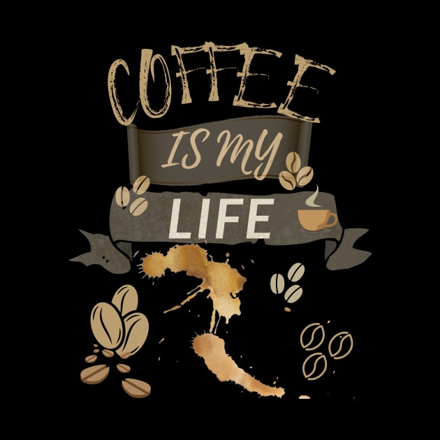 Coffee Is My Life by olaviv