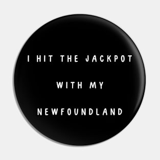 I hit the jackpot with my Newfoundland Pin