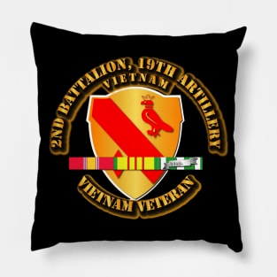 2nd Bn - 19th Artillery w Vietnam SVC Ribbons Pillow