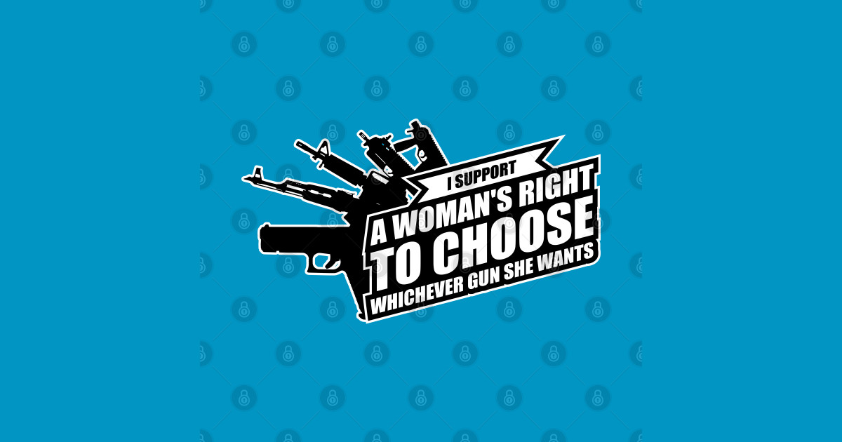 I Support A Womans Right To Choose Right To Choose T Shirt Teepublic 